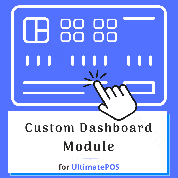 Custom Dashboard module for UltimatePOS